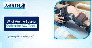 What Are the Surgical Options for ACL Tears?